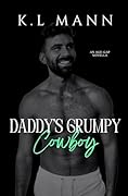 Daddy’s Grumpy Cowboy