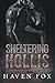 Sheltering Hollis by Haven Fox