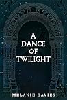 Book cover for A Dance Of Twilight