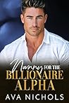 Nanny for the Billionaire Alpha by Ava Nichols