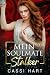 Mein Soulmate Stalker (Stalking-Serie 1) (German Edition)
