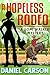 A Hopeless Rodeo (A Hope Wa...