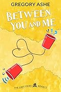 Between You and Me