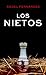 Los nietos (Casos de la UCO nº 2)