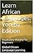 Learn African Languages by Global Citizen Language Lea...