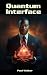 Quantum Interface: A Trillionaire's AI threatens global destruction to protect him, revealing he never truly controlled his destiny