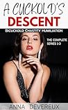 A Cuckold's Desce...