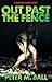 Out Past The Fence: A Red R...