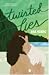 Twisted Lies (Twisted, #4)