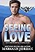 Seeing Love (Saints Protection & Investigations, #4)