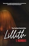 Lillith: The Perf...