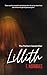 Lillith: The Perfect Serial Killer
