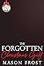 The Forgotten Christmas Gift by Mason Frost