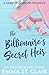 The Billionaire's Secret Heir (The Billionaire Surprise)