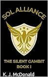Silent Gambit: Bo...