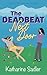 The Deadbeat Next Door (Catalpa Creek)