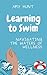 Learning to Swim by Amy Hunt