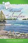 Beneath the Surface (Tearoom Mysteries, #19) Beneath the Surface (Tearoom Mysteries, #19)