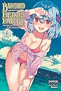 Banished from the Hero's Party, I Decided to Live a Quiet Life in the Countryside (Light Novel), Vol. 11