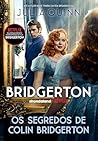 Os segredos de Colin Bridgerton (Os Bridgertons, #4) Book cover for Os segredos de Colin Bridgerton (Os Bridgertons, #4)