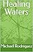 Healing Waters