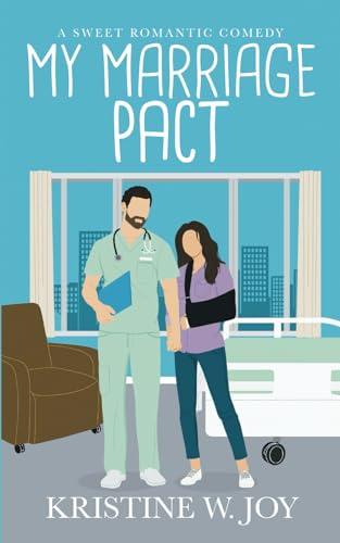 My Marriage Pact (My Way to Romance, #3)