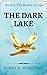 The Dark Lake (The Realm of...