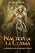 Nacida de la llama: (La senda de los dragones, Libro1) (Spanish Edition)