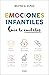 Emociones Infantiles. Guía de cuidados / Childhood Emotions by Beatriz M. Muñoz