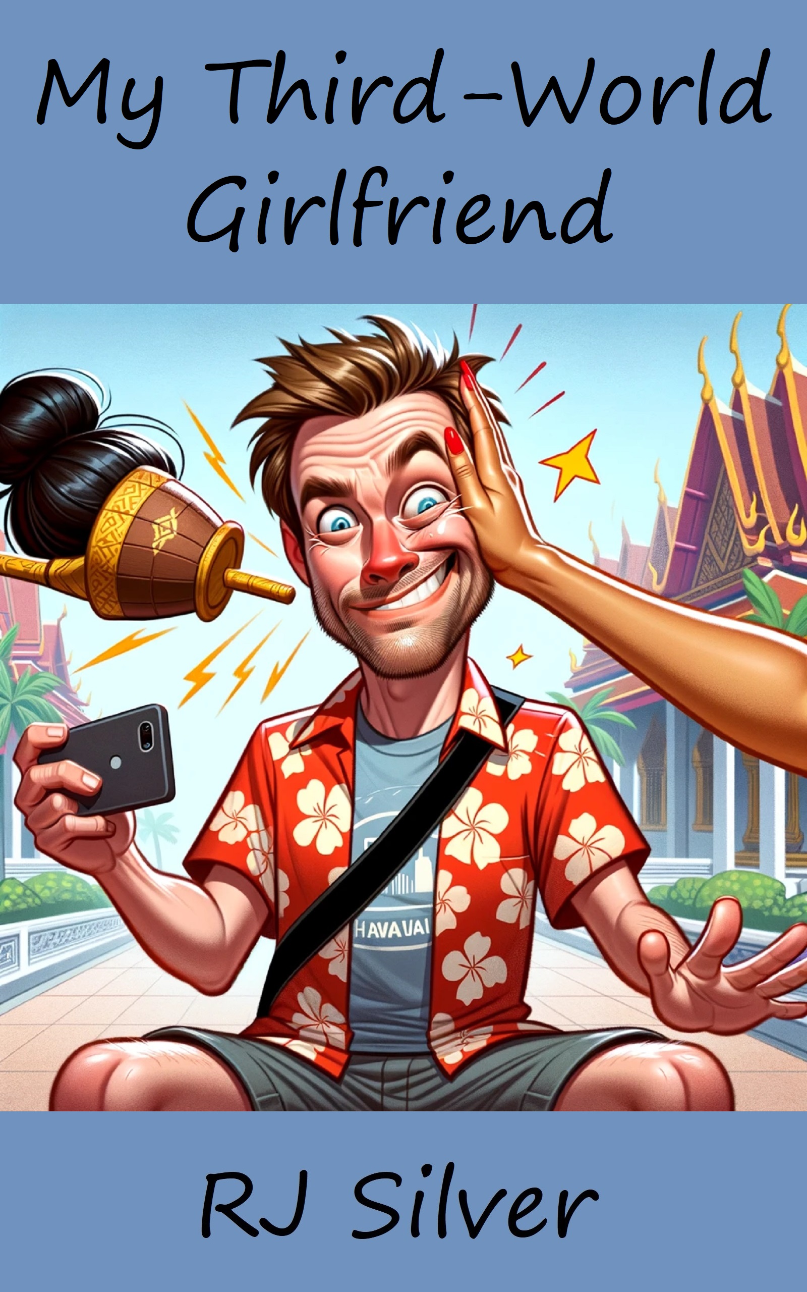 My Third-World Girlfriend