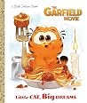 Little Cat, Big Dreams (The Garfield Movie) (Little Golden Book)