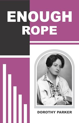 ENOUGH ROPE