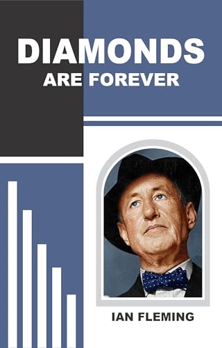 DIAMONDS ARE FOREVER