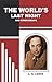 THE WORLD'S LAST NIGHT AND OTHER ESSAYS by C.S. Lewis