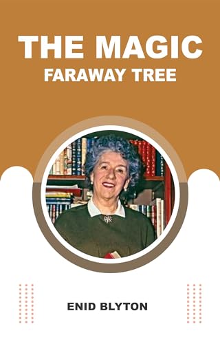 THE MAGIC FARAWAY TREE