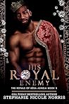 His Royal Enemy: ...