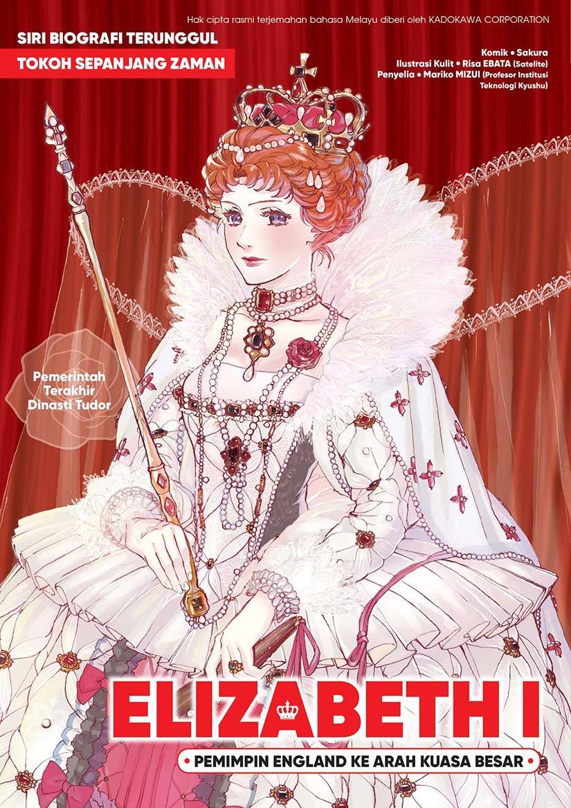 Siri Biografi Terunggul 05: Elizabeth I: Pemimpin England ke Arah Kuasa Besar