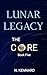 Lunar Legacy (The Core Book...
