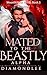 Mated To The Beastly Alpha by Diamondlee