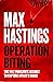 Operation Biting: The 1942 Parachute Assault to Capture Hitler’s Radar