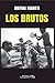 Los brutos