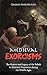 Medieval Exorcisms by Charles River Editors