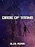 Dirge of Titans (Revelation ARK Book 1)