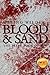 Blood & Sand (The Books of ...