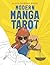 Manga Tarot: A Colouring Book