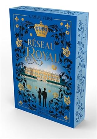 Réseau Royal tome 1