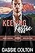 Keeping Kassie (The Serenity Mountain Series Book 3)