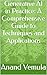 Generative AI in Practice: A Comprehensive Guide to Techniques and Applications