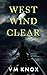 West Wind Clear (The Clemen...