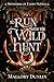 To Run with the Wild Hunt: A Fae Fated Mates Dark Fantasy Romance (Monsters of Faery)